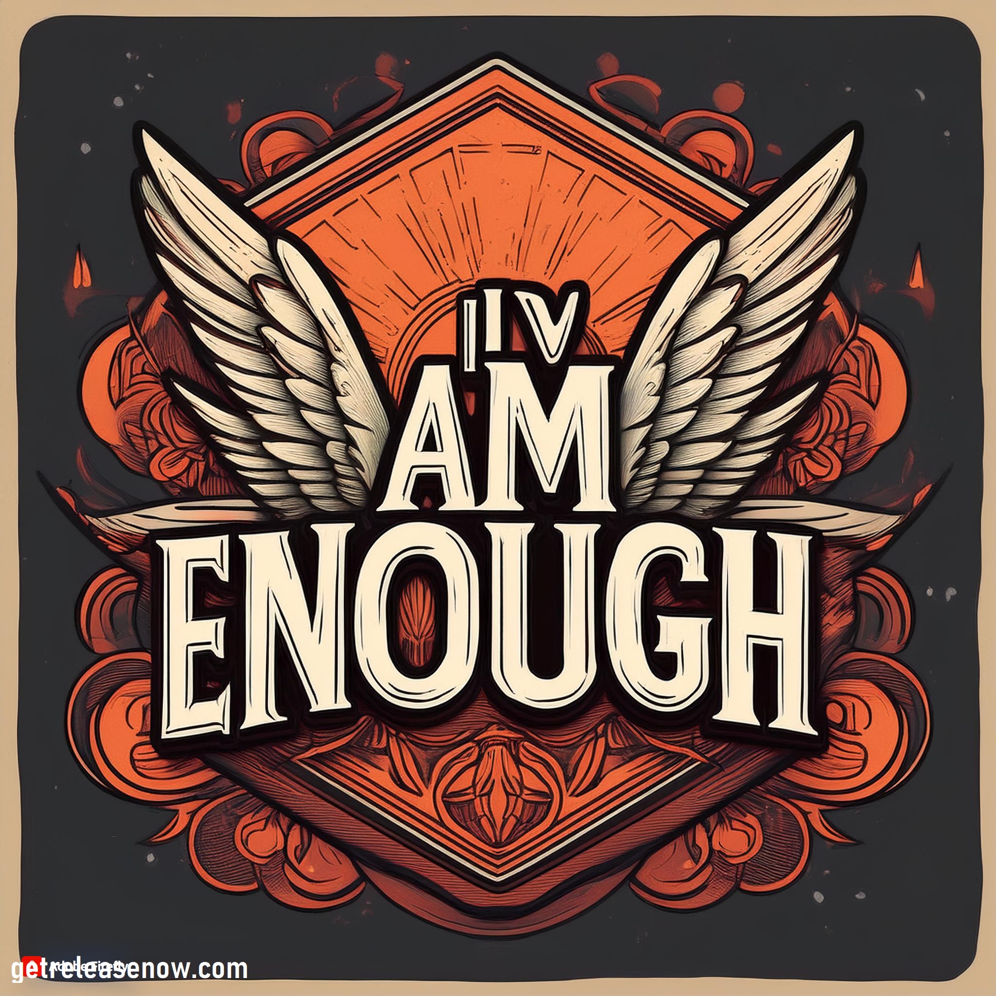 I Am Enough Tattoo : Top 10 Designs (Pros And Cons)