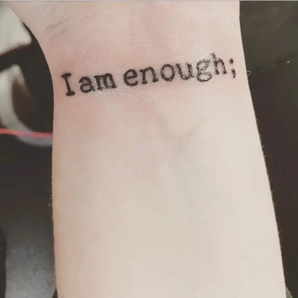 I Am Enough Tattoo