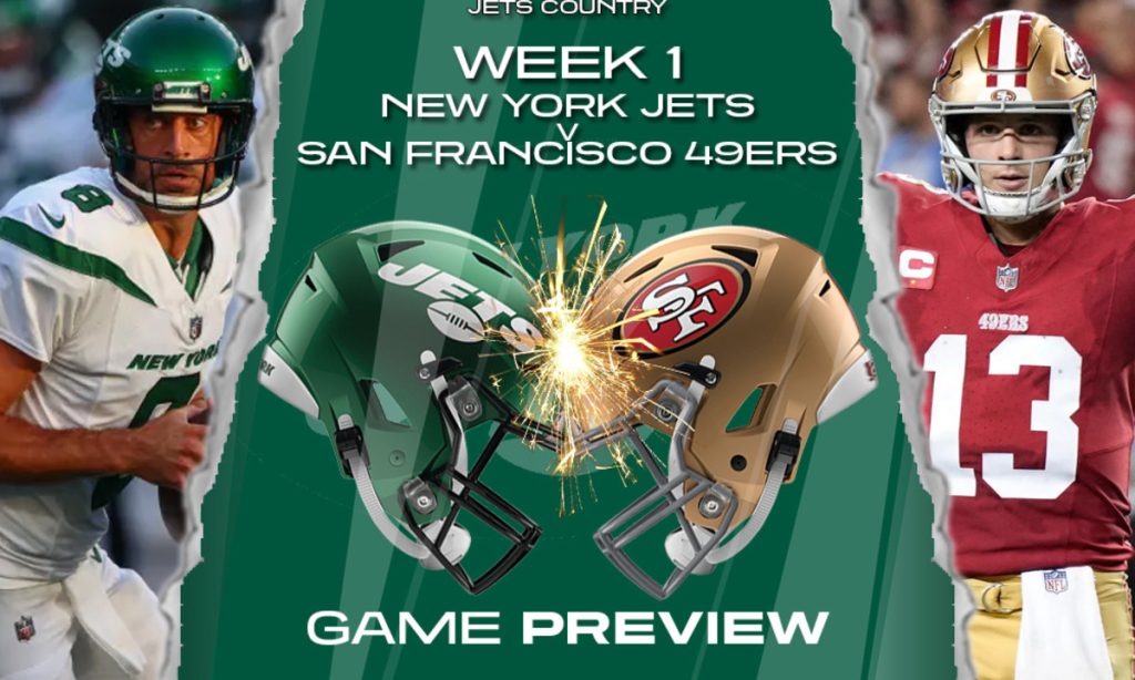 The New York Jets vs. San Francisco 49ers